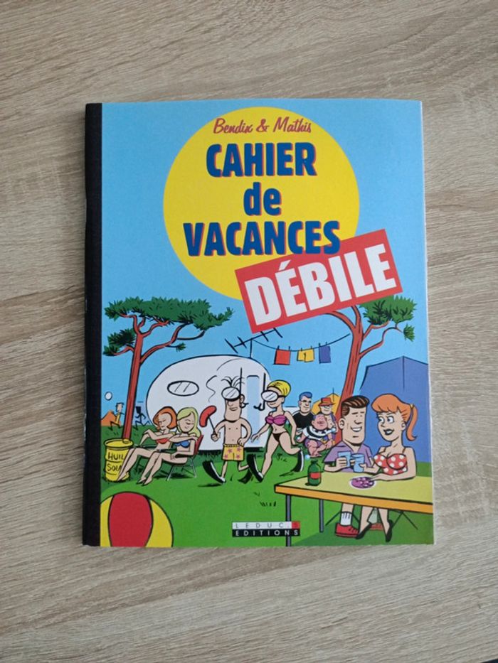 Cahier de vacances débile pour adulte