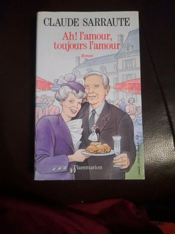 Livre flammarion ah! L'amour toujours L'amour