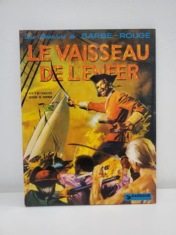 Bande dessinée BD EO Barbe-Rouge Le Vaisseau de l'Enfer Édition Originale 1974 Dargaud Vintage