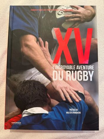 L’incroyable aventure du rugby