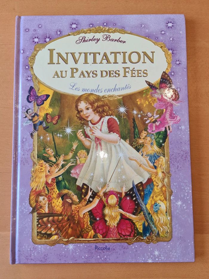 Livre Invitation au pays des fées en TBE
Collection les mondes enchantés
Éditions Piccolia