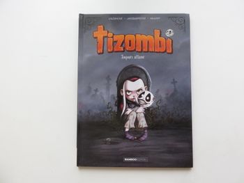 BD EO : Tizombi 1. Toujours affamé (Cazenove, William)