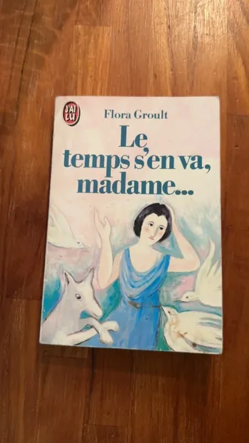Livre le temps s’en va, madame