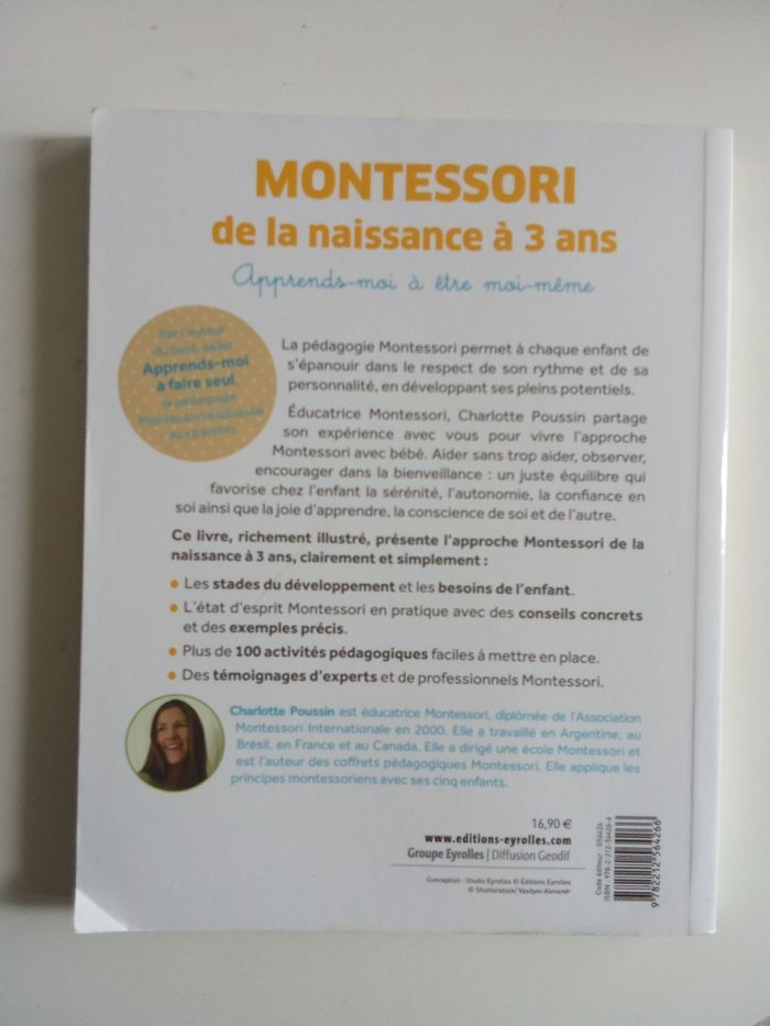 Livre édition Eyrolles, pédagogie Montessori de la naissance à 3 ans, apprends moi à être moi même, accompagnement parentalité, puériculture - photo numéro 4
