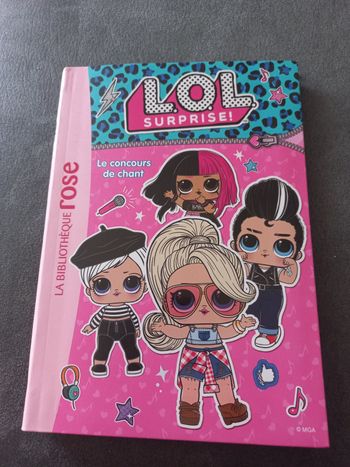 Livre bibliotheque rose L.O.L surprise lol tome 3