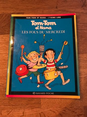 Livre BD Tom Tom et Nana Les fous du mercredi Numéro 9