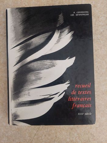 Recueil de textes littéraires français au XVIIe siècle