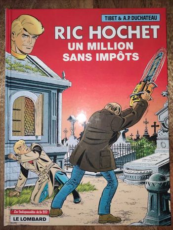 Ric Hochet un million sans impots