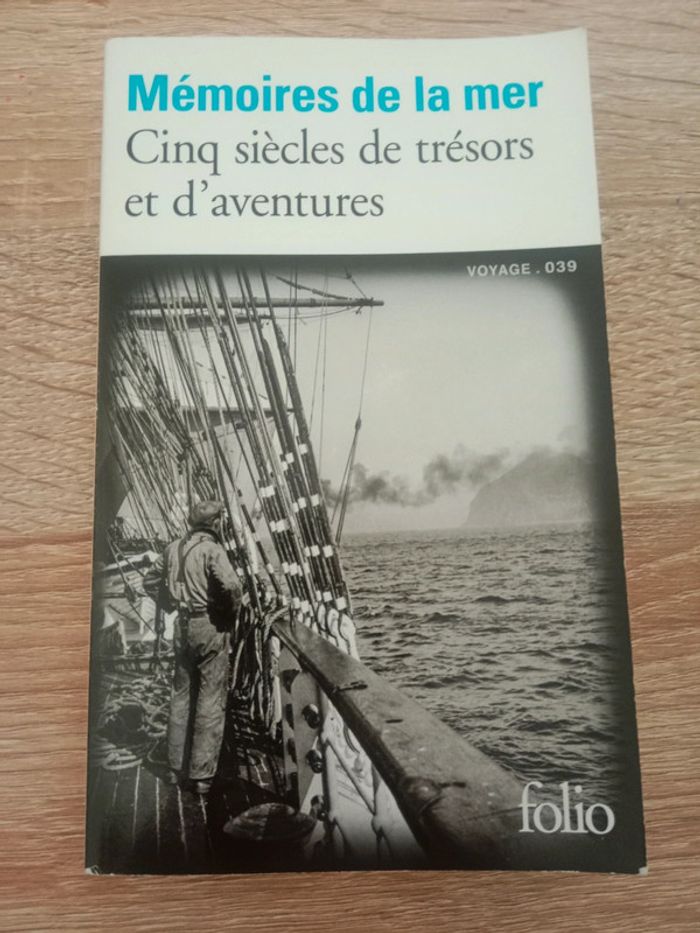 * Mémoires de la mer - Cinq siècles de trésors et d'aventures