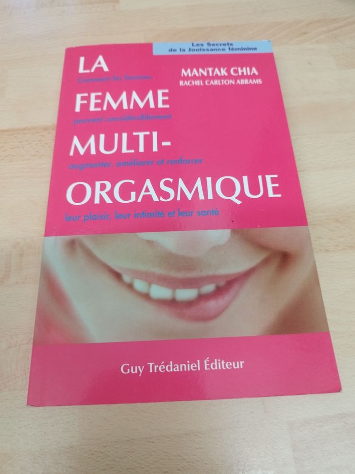Mantak Chia
La femme multi-orgasmique