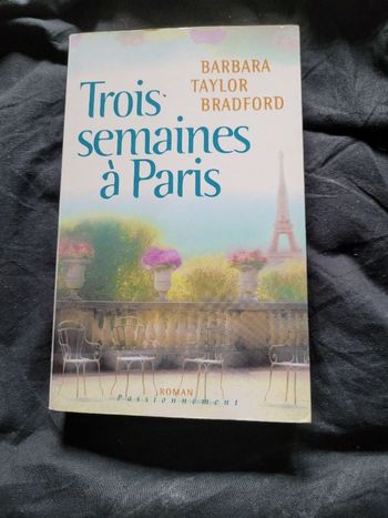 Trois semaines à Paris Barbara Taylor Bradford