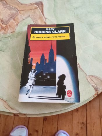 Et nous nous reverrons de Mary Higgins Clark