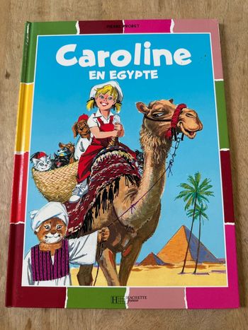 BE - Caroline en Égypte bords damiers couleurs livre bd album Pierre Probst