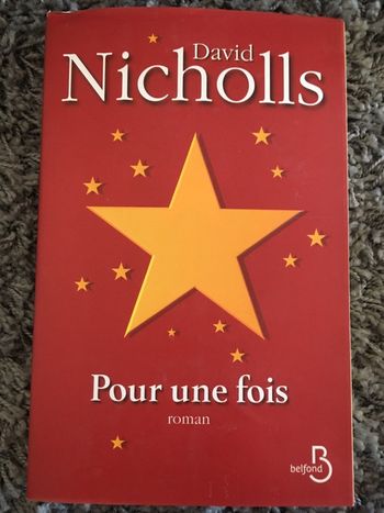 Livre roman Pour une fois David Nicholls édition Belfond en français