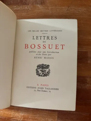 Livre les belles œuvres littéraire, lettre de bossuet