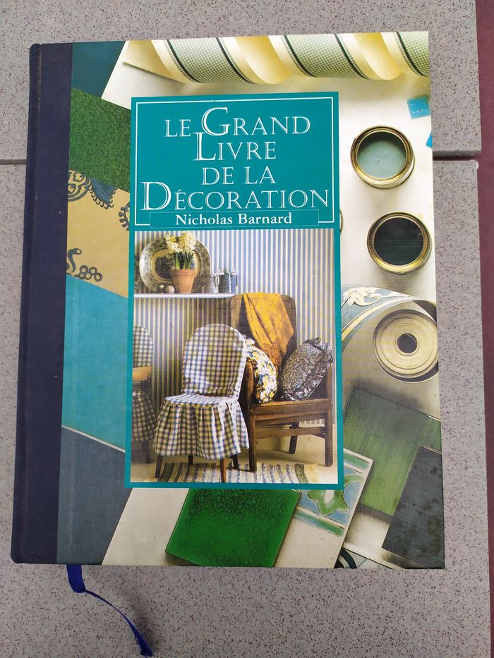 LIVRE Le grand Livre de la Décoration de NICHOLAS BARNARD.