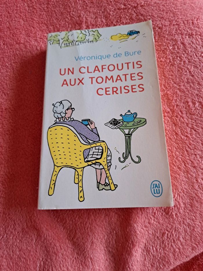 Livre Un clafoutis aux tomates cerises de Véronique de Bure