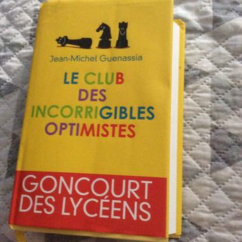 #le club des incorrigibles optimistes Jean Michel Guenassia