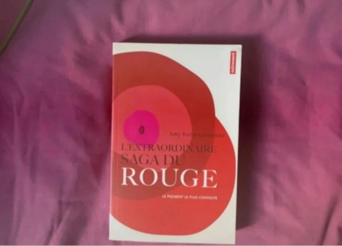 L’extraordinaire saga du rouge - photo numéro 2