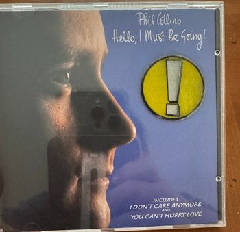 PHIL COLLINS, Hello i must be going