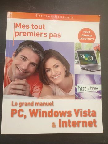 Le grand manuel pc Windows internet
