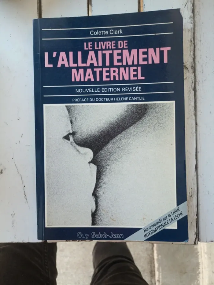 Le livre de l'allaitement maternel