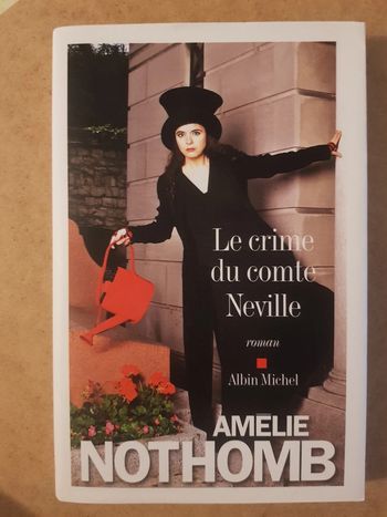 Le crime du comte Neville d Amelie Nothomb