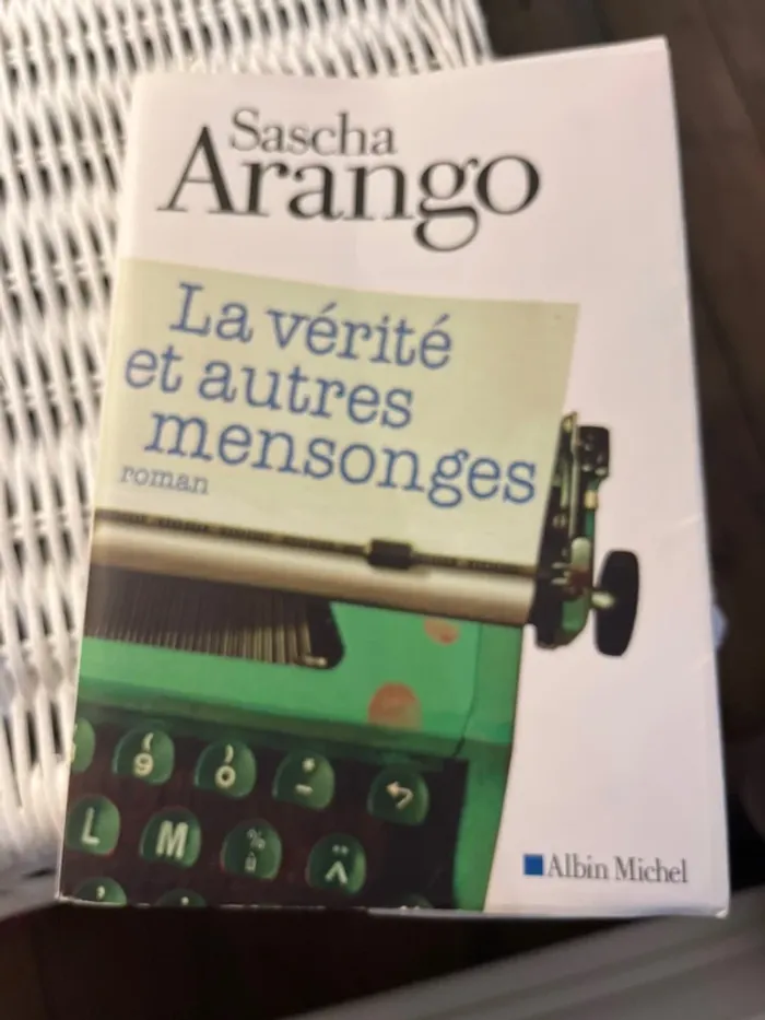 La vérité et autres mensonges
