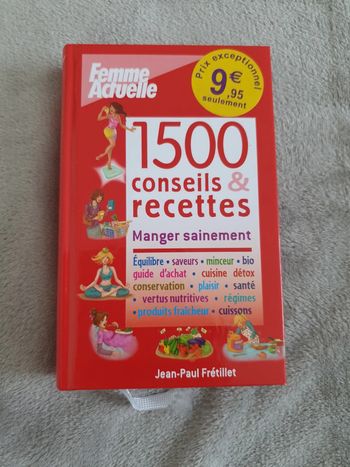 Livre "1500 conseils et recettes manger sainement"