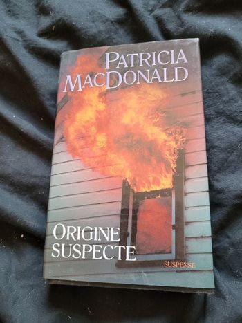 Origine suspecte Patricia MacDonald