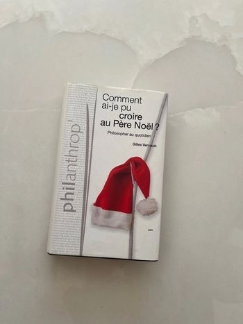 Livre « comment ai-je pu croire au pere noel »