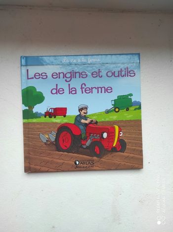 Livre les engins et outils de la ferme