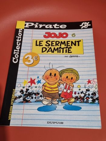 bd Jojo tome 6 le serment d'amitié édition Dupuis collection pirate