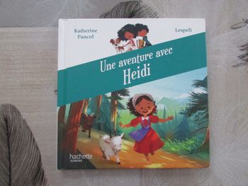 Livre enfant Une aventure avec Heidi