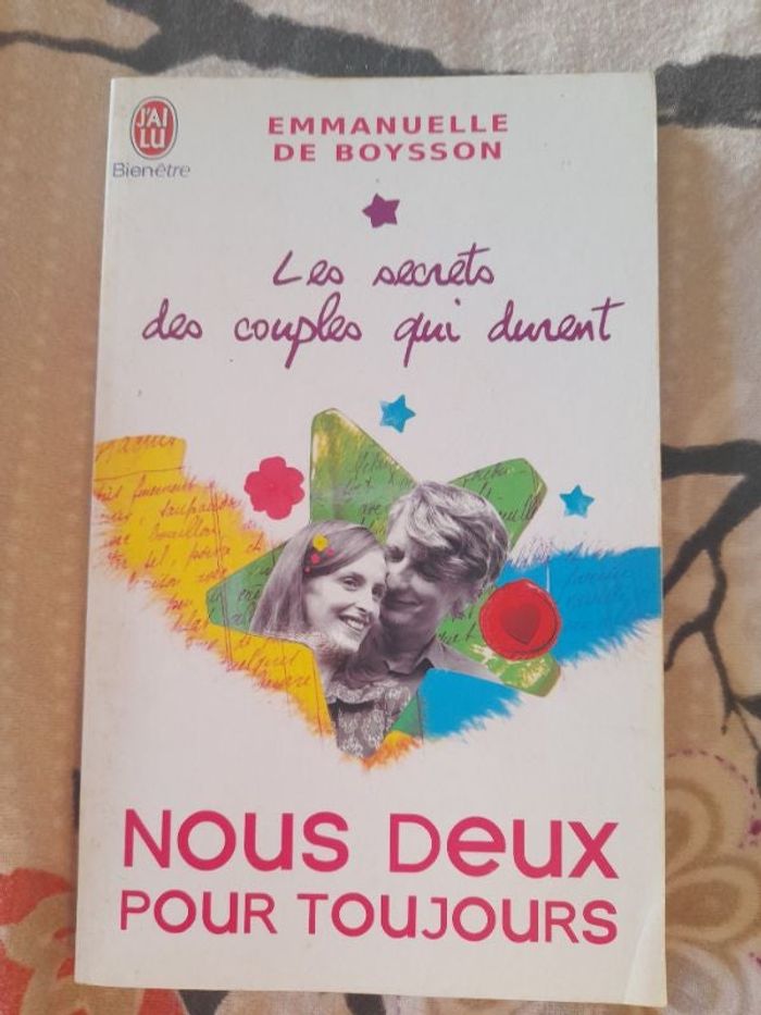 Livre de Emmanuelle de Boysson "Les secrets des couples qui durent ; Nous deux pour toujours"