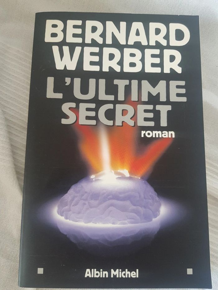 L ultime secret de Bernard Werber
