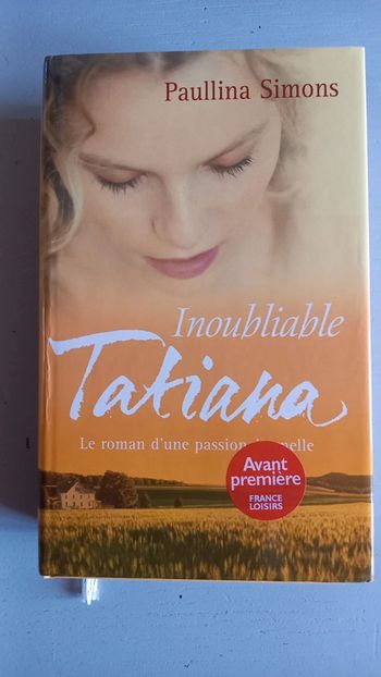 Inoubliable Tatiana,le dernier de la saga.