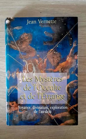Les mystères de l'Occulte et de l'étrange
