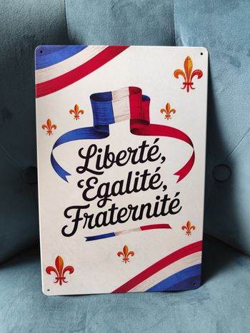 Plaque métal Liberté Egalité Fraternité neuve 20x30cm