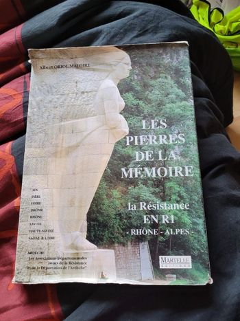 Les pierres de la memoire la résistance en R1 Rhône Alpes