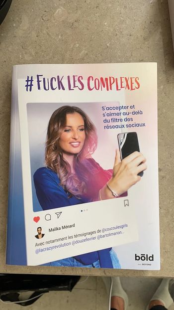 Libre de Malika Ménard « fuck les complexes »