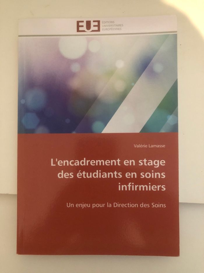 L’encadrement en stage des étudiants en soins infirmiers - Valérie Lamasse