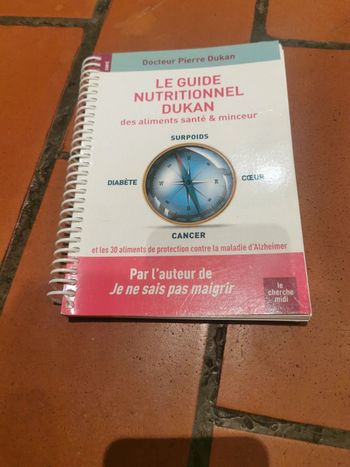 Le guide nutritionnel dukan