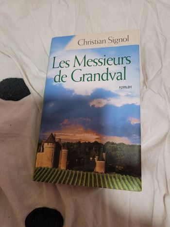 Les messieurs de Grandval Christian Signol