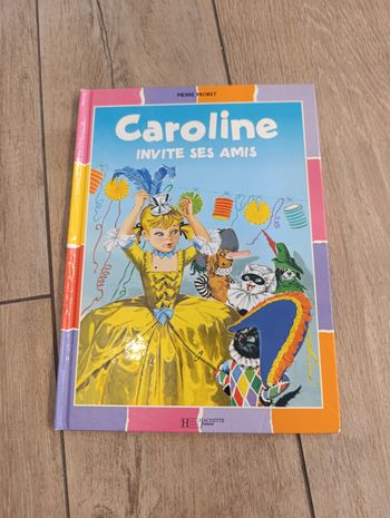 Livre Caroline invite ses amis
