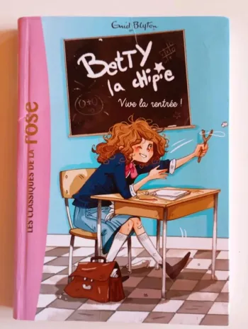 Betty la chipie : vive la rentrée