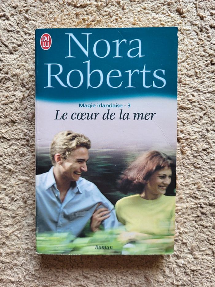 Livre Magie irlandaise – Tome 3 : Le Cœur de la mer de Nora Roberts – Romance et légendes