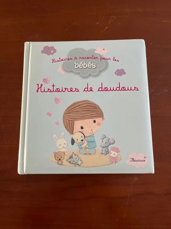 Livre Histoires à raconter pour les bébés, histoires de doudous
