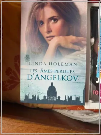 Les ames  perdues  d'Angelkov,  Linda Holeman
