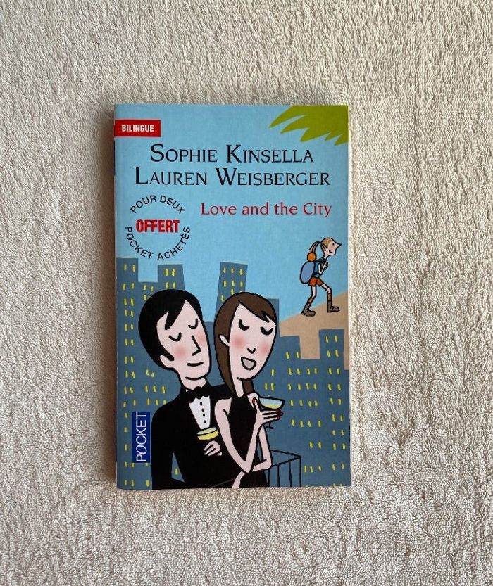 Sophie Kinsella et Lauren Weisberger _ Love and the City